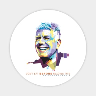 Anthony Bourdain Smile Magnet